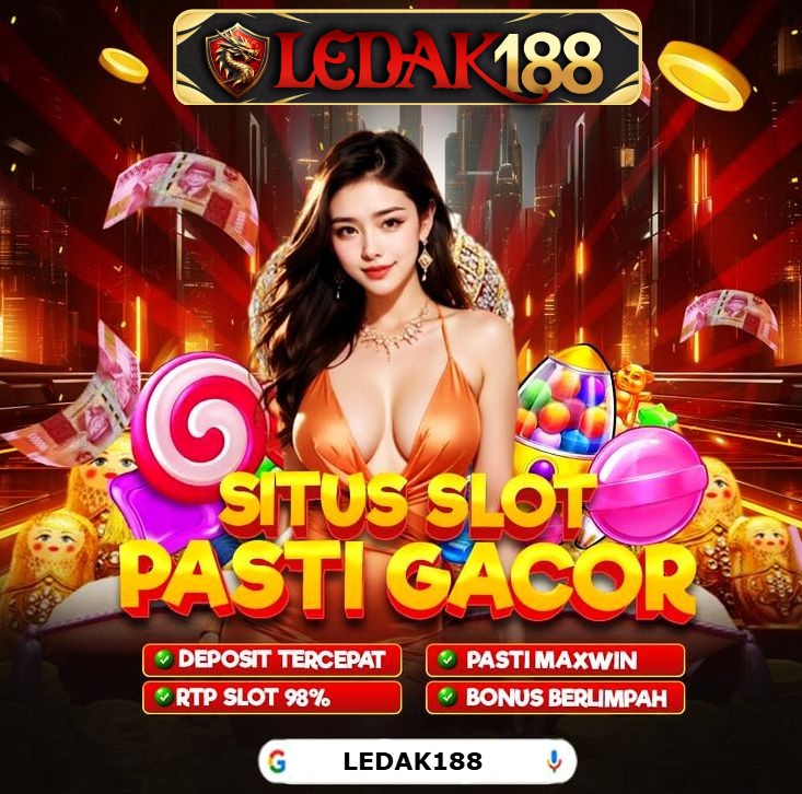 LEDAK188 Platform Judi Slot Online Gacor Terbesar Di Asia Hari Ini